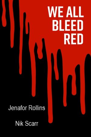 We All Bleed Red Front Cover 2024